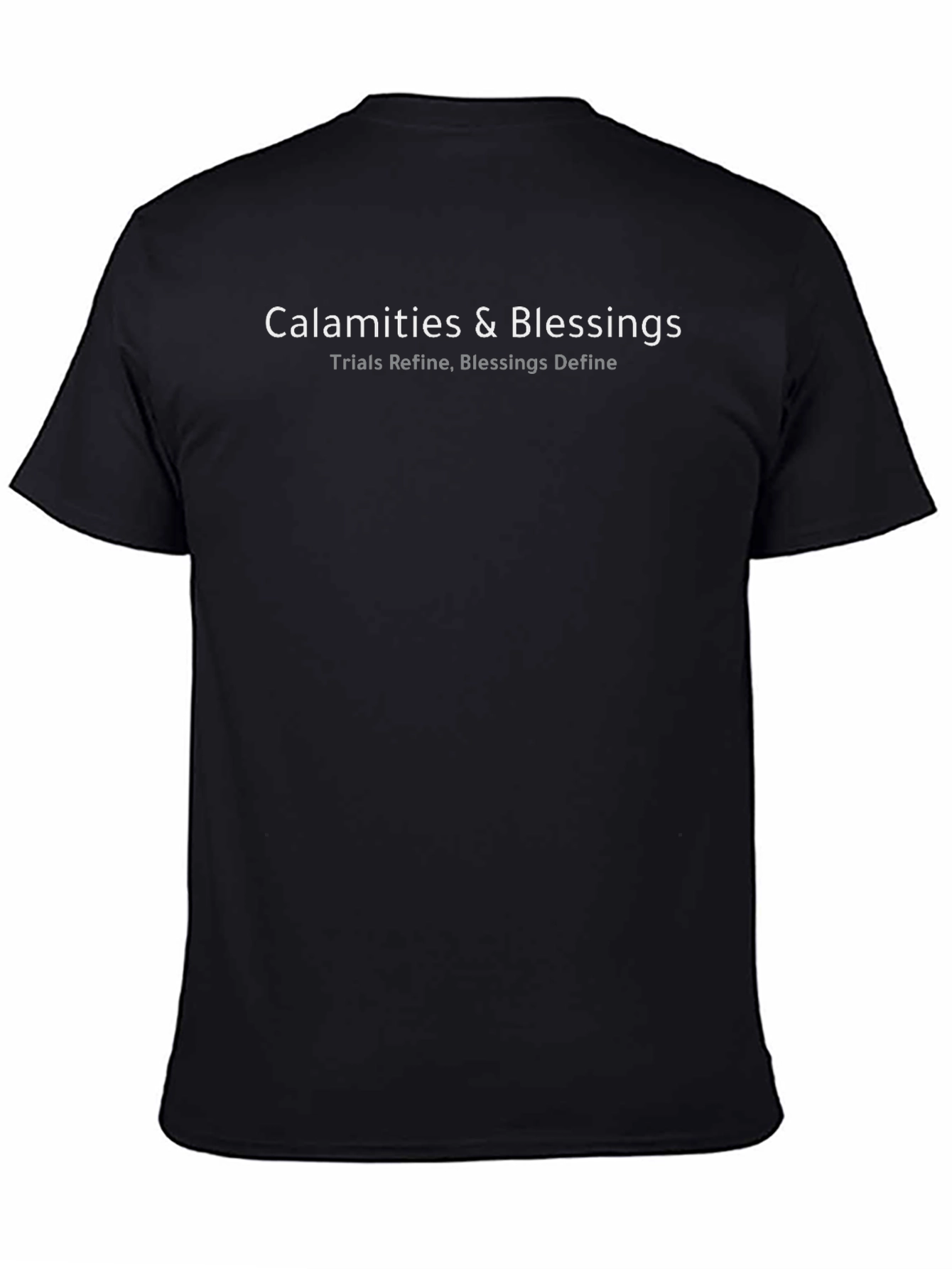 Calamities & Blessings Graphic T-Shirt
