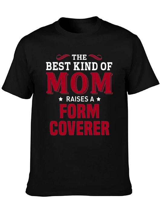 Best Kind of Mom Form Coverer Graphic Tee