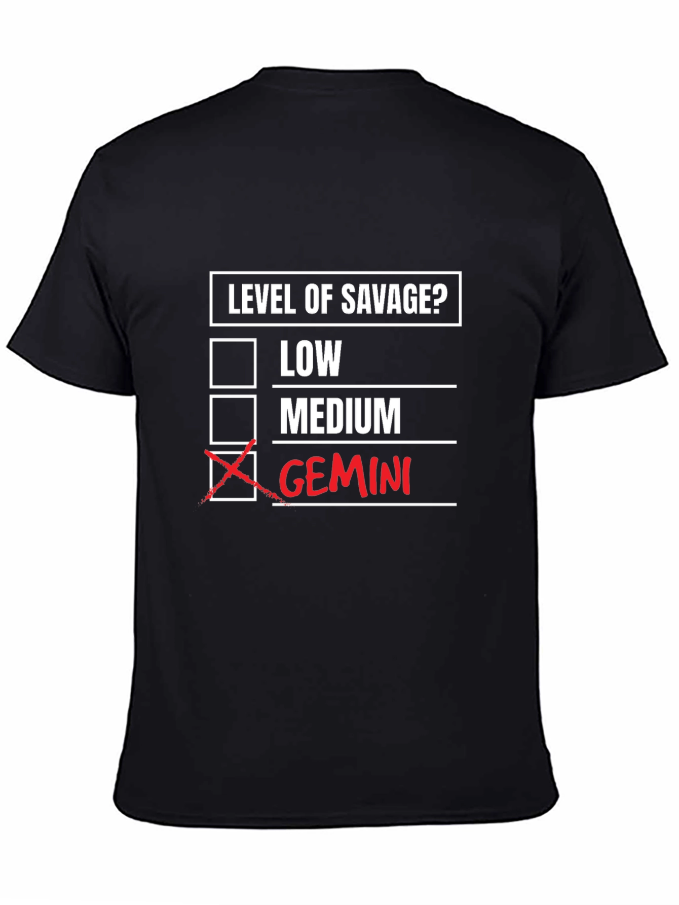 Gemini Savage T-Shirt - Zodiac Humor Tee