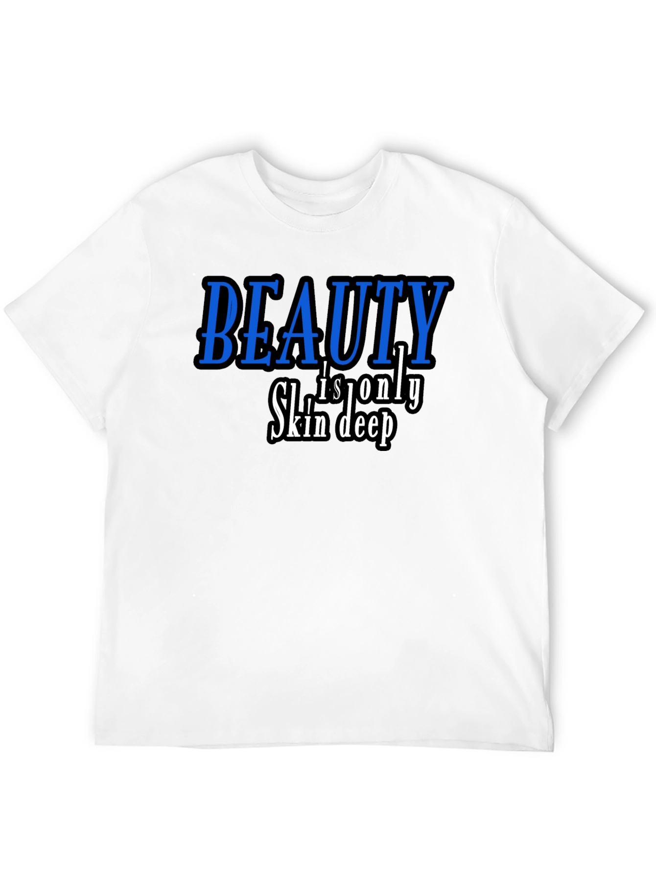 Beauty is Only Skin Deep Black T-Shirt