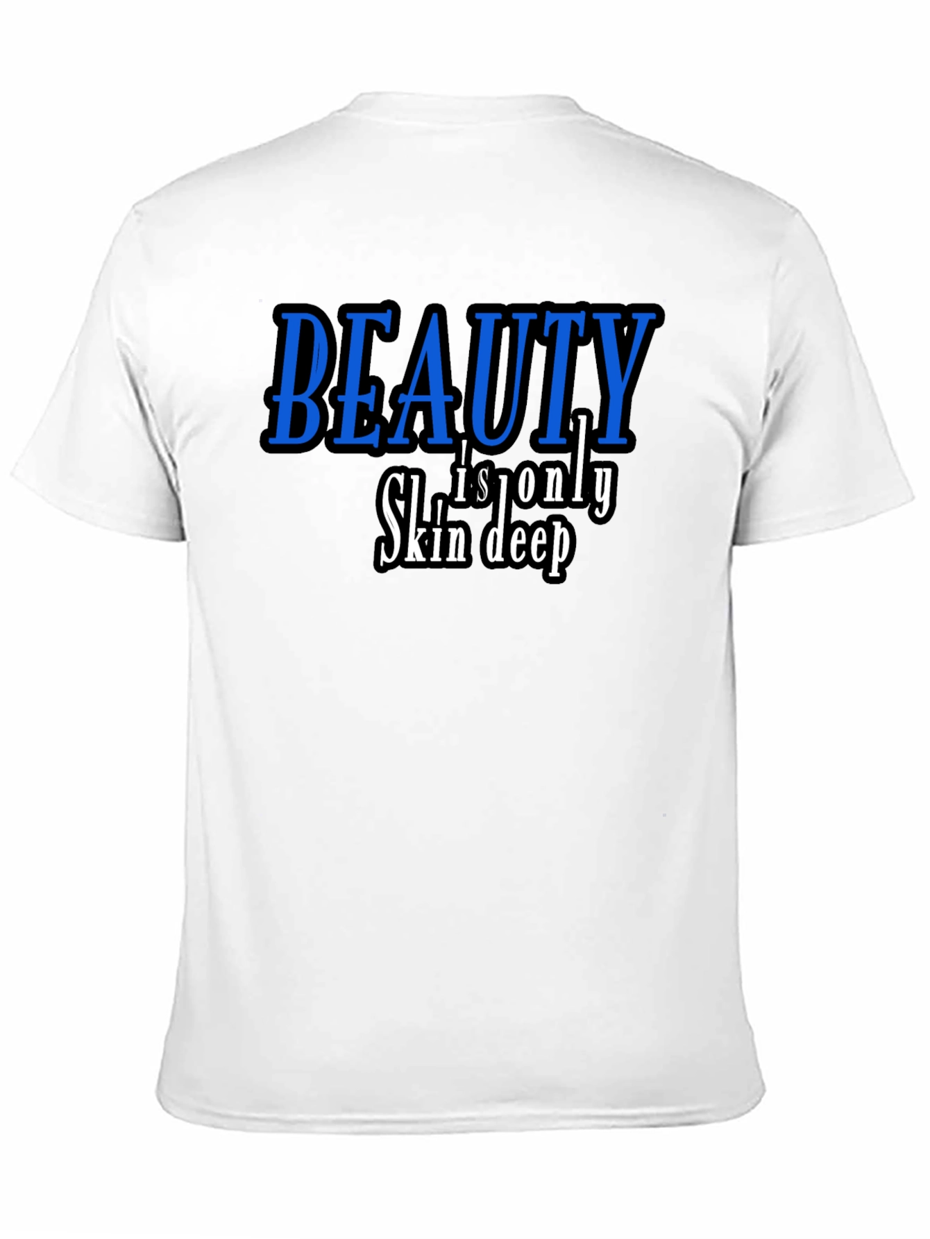 Beauty is Only Skin Deep Black T-Shirt