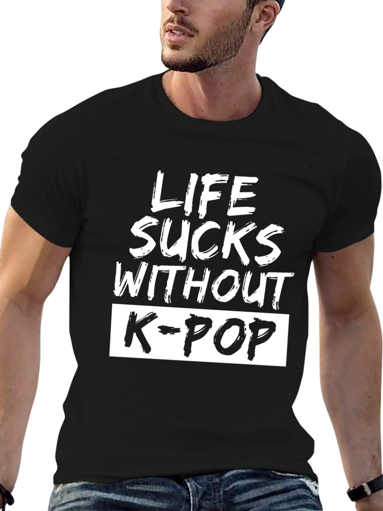 Life Sucks Without K-Pop T-Shirt
