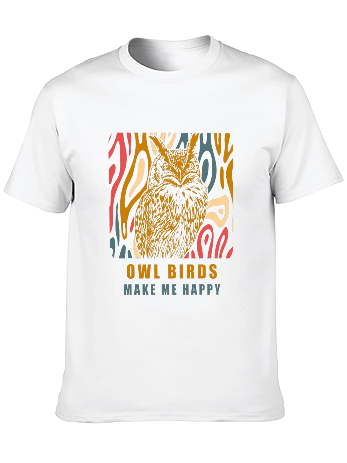 Owl Birds Make Me Happy Graphic T-Shirt