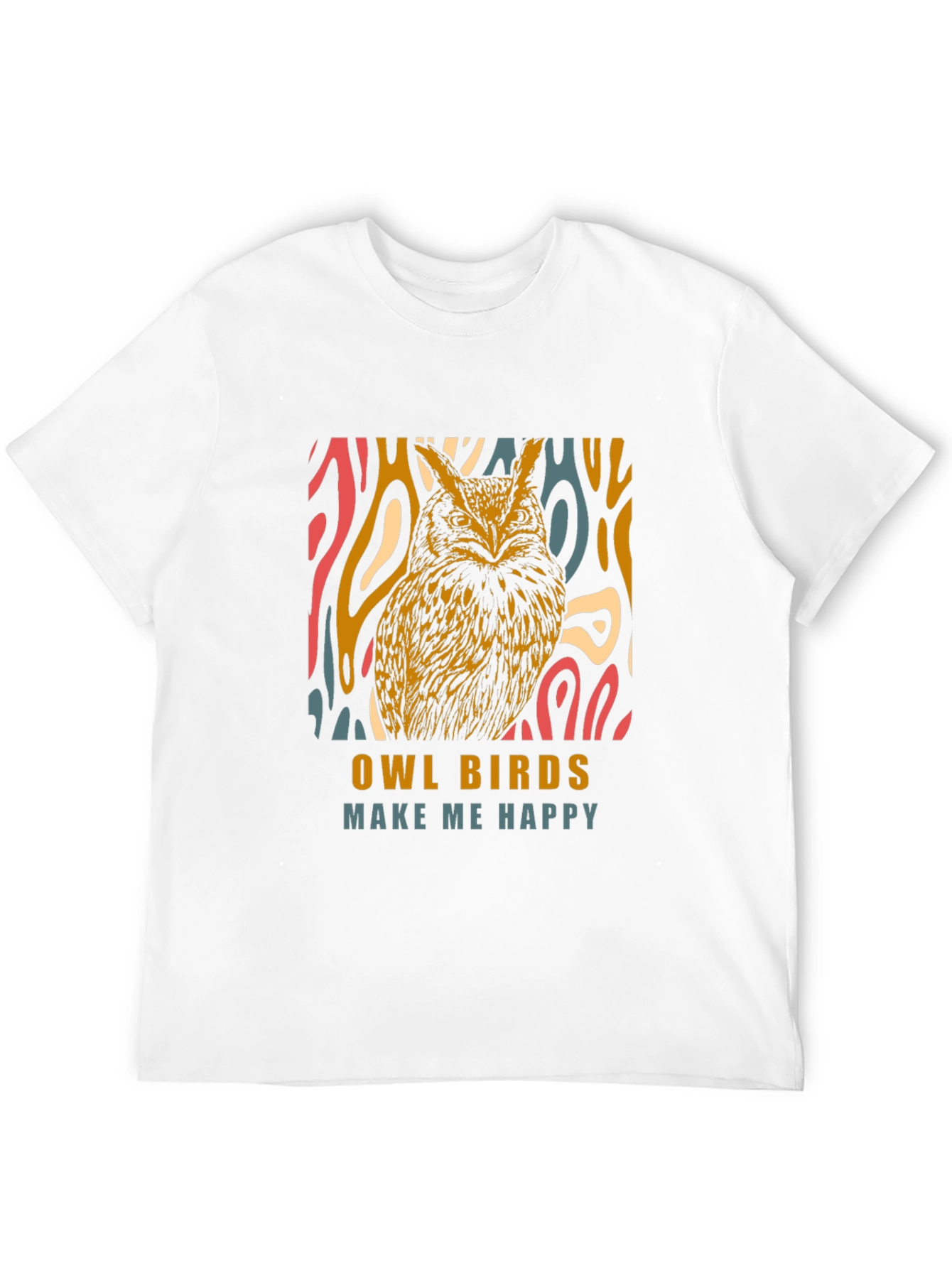 Owl Birds Make Me Happy Graphic T-Shirt