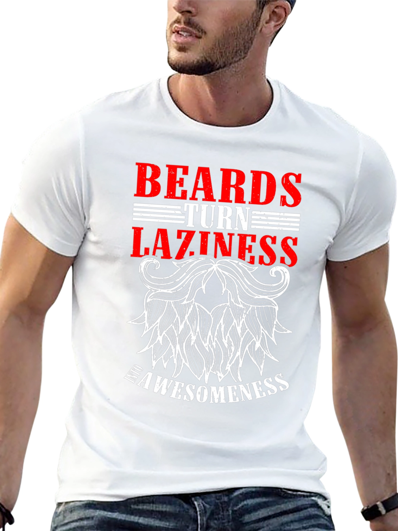 Beards Turn Laziness Into Awesomeness Black T-Shirt