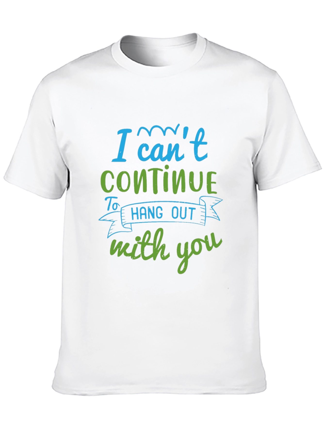 Funny I Cant Continue Graphic Tee