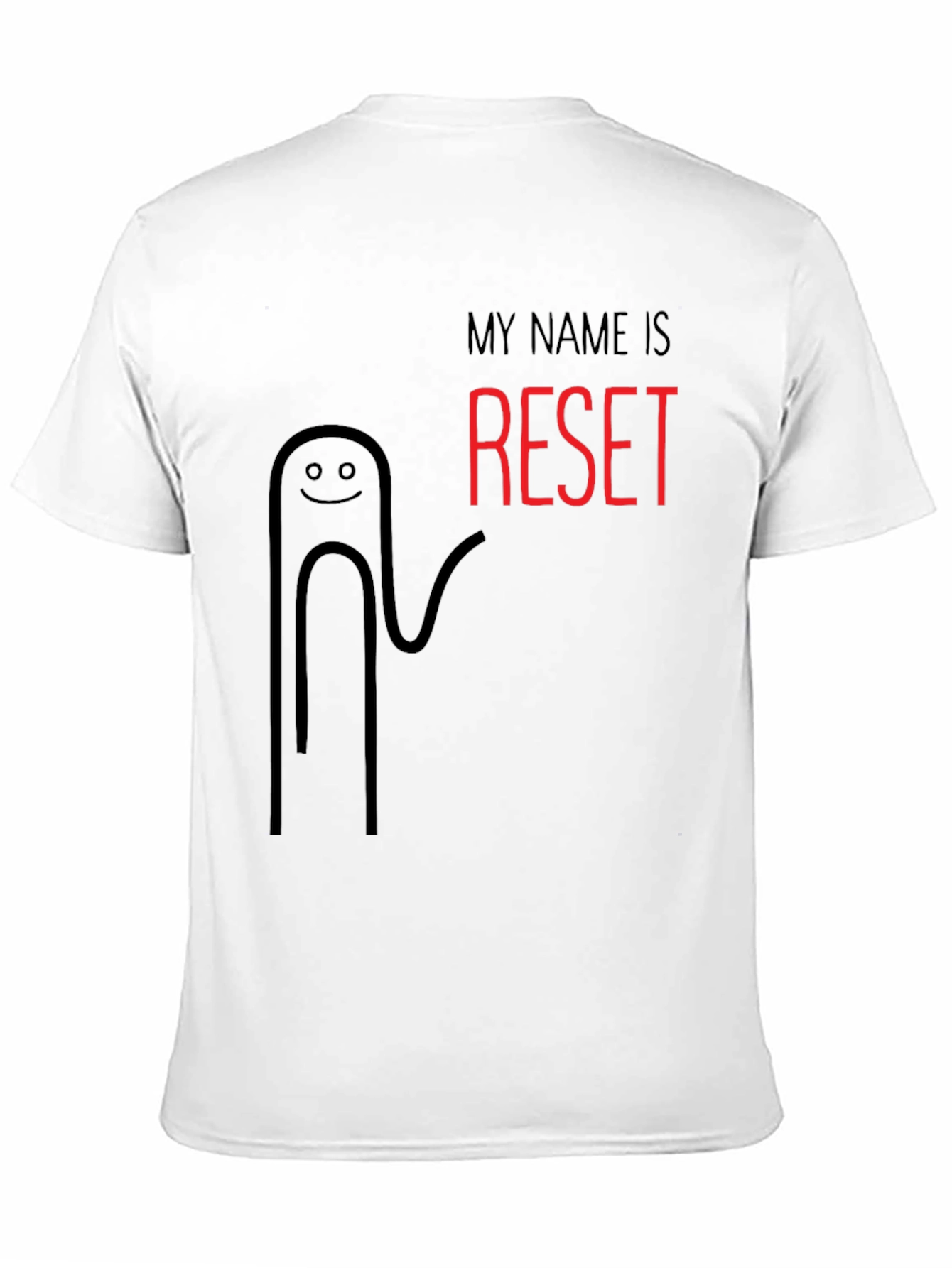 My Name Is Reset Funny Black T-Shirt