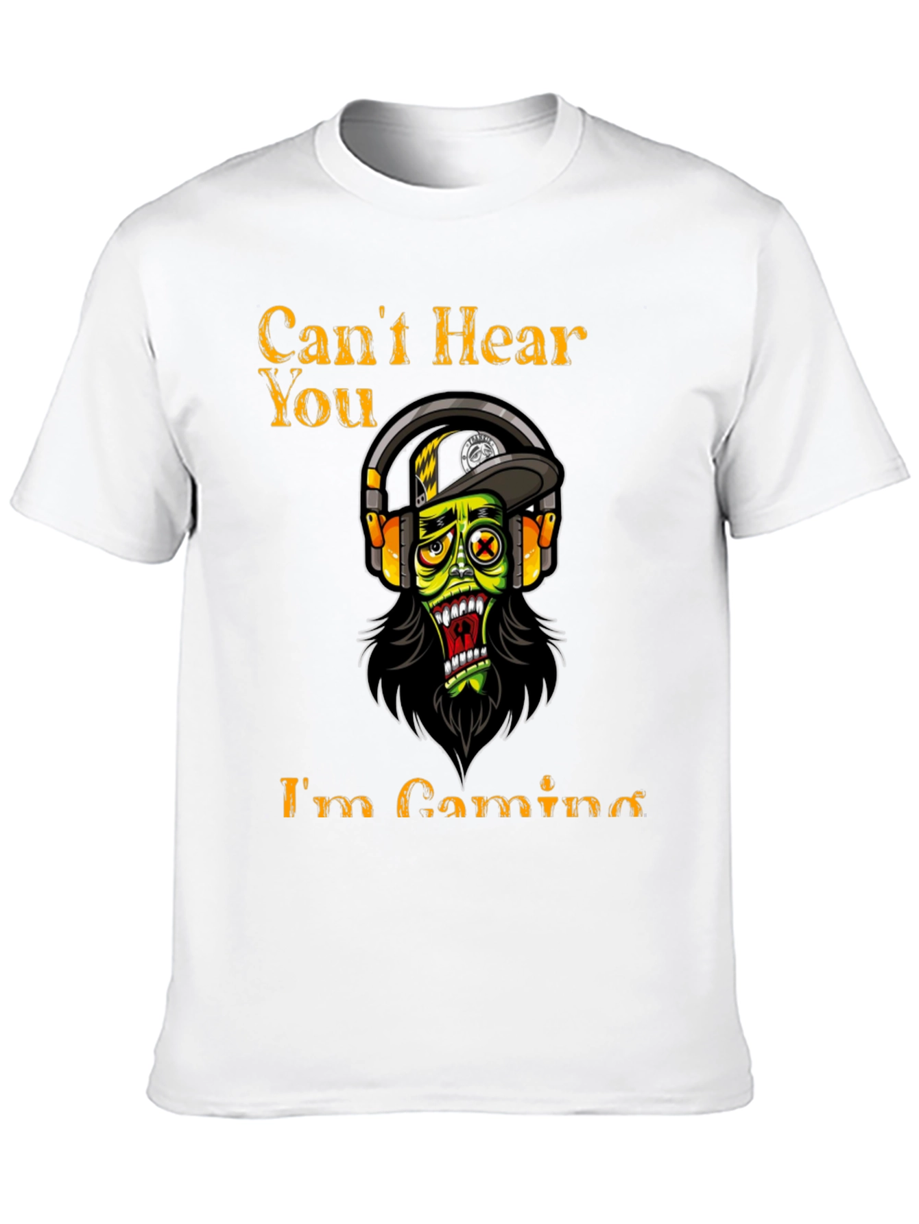 Gamer T-Shirt: Cant Hear You Im Gaming