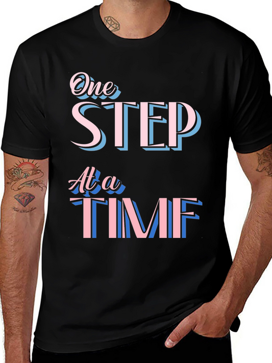 One Step At A Time Graphic Tee