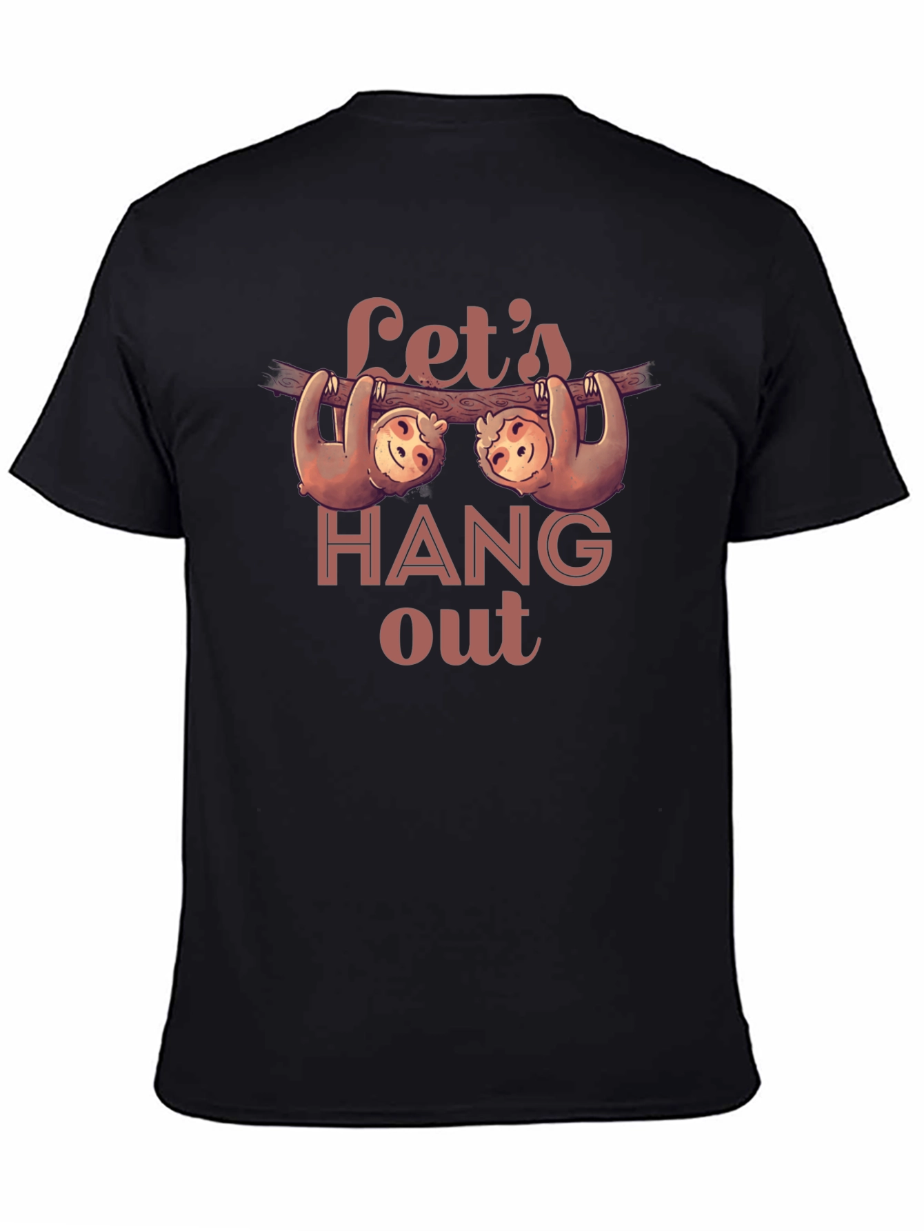 Lets Hang Out Sloth Graphic Tee