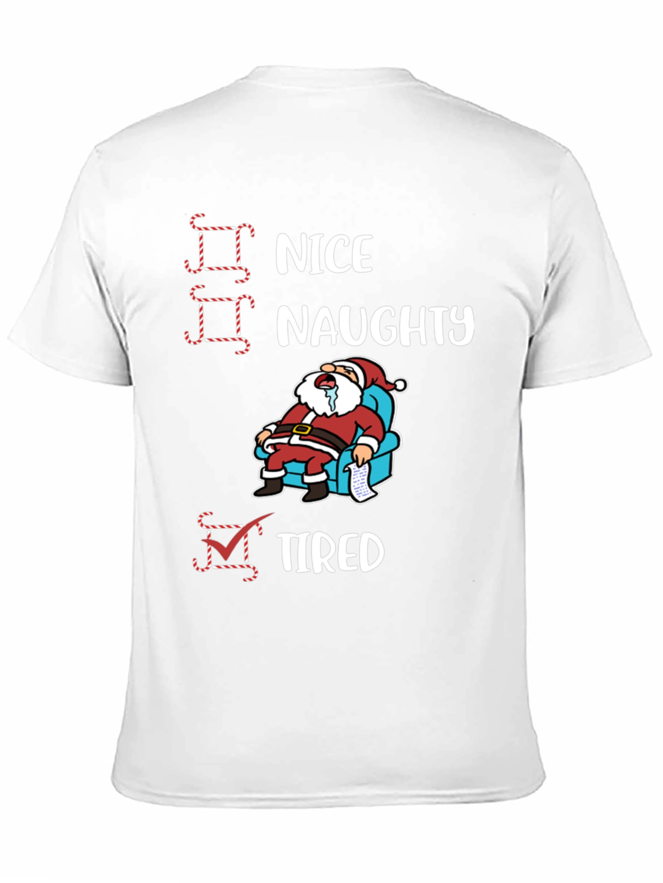 Naughty Nice Tired Santa T-Shirt