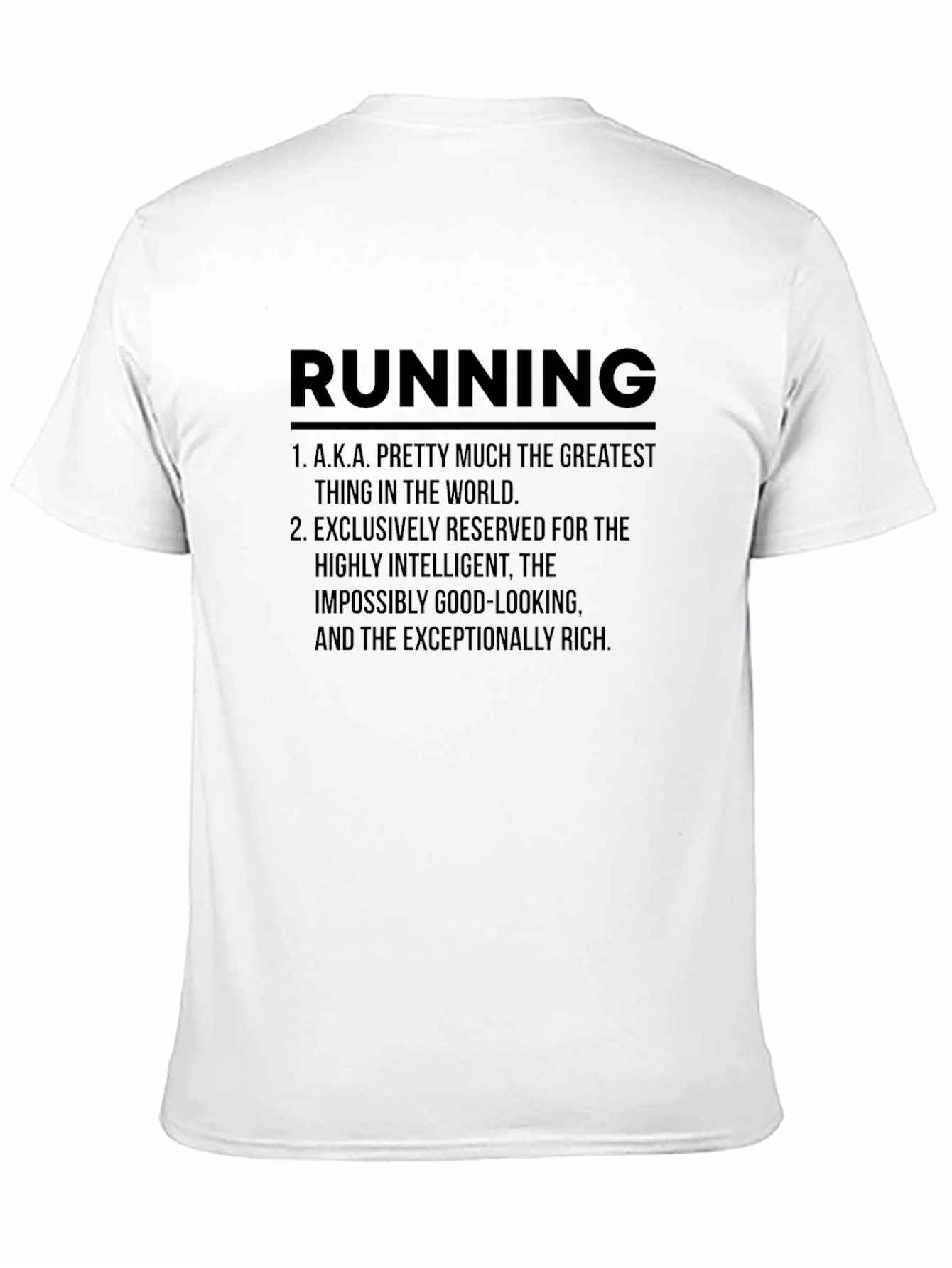 Funny Running T-Shirt - Intelligent & Rich