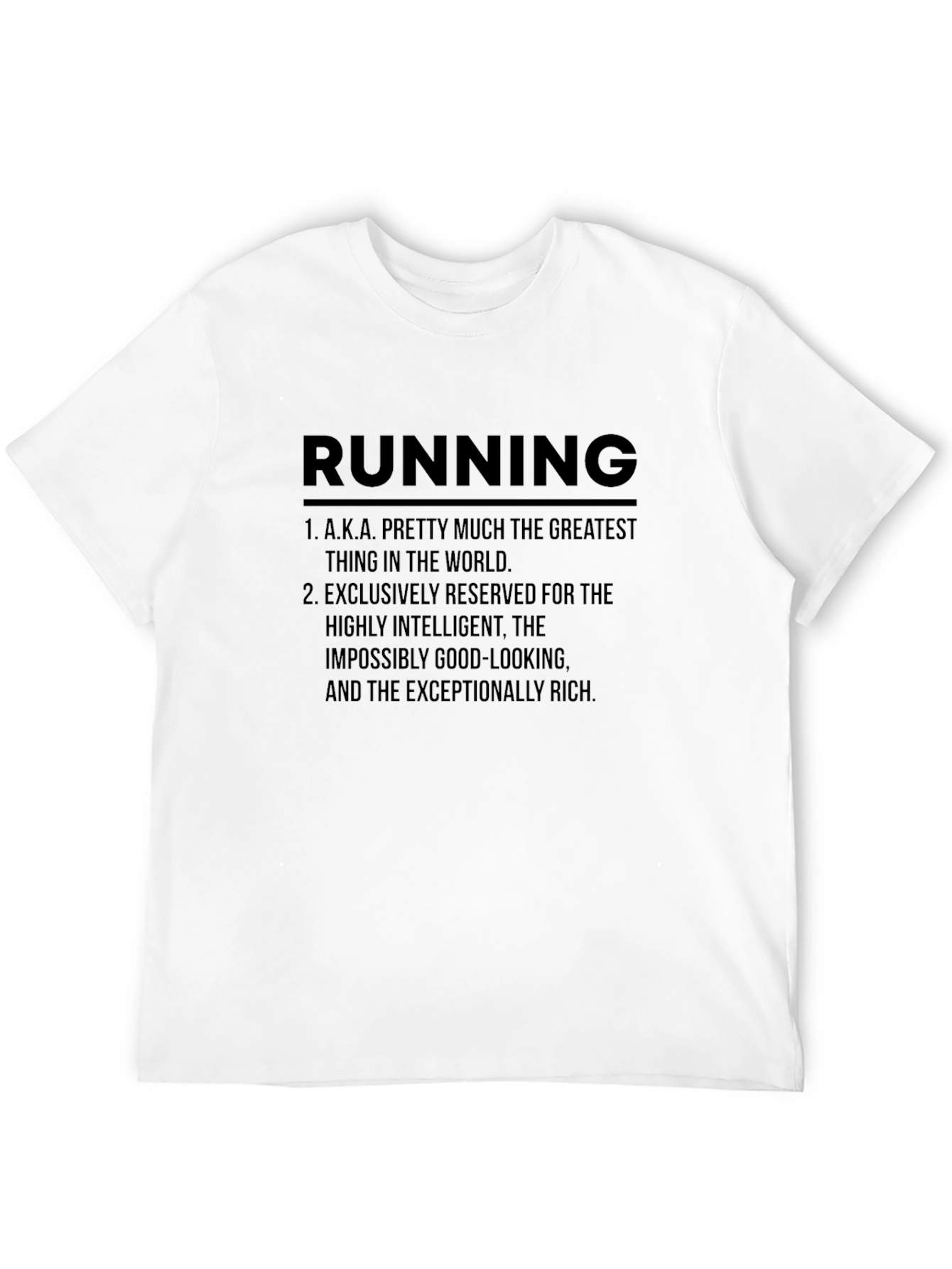 Funny Running T-Shirt - Intelligent & Rich