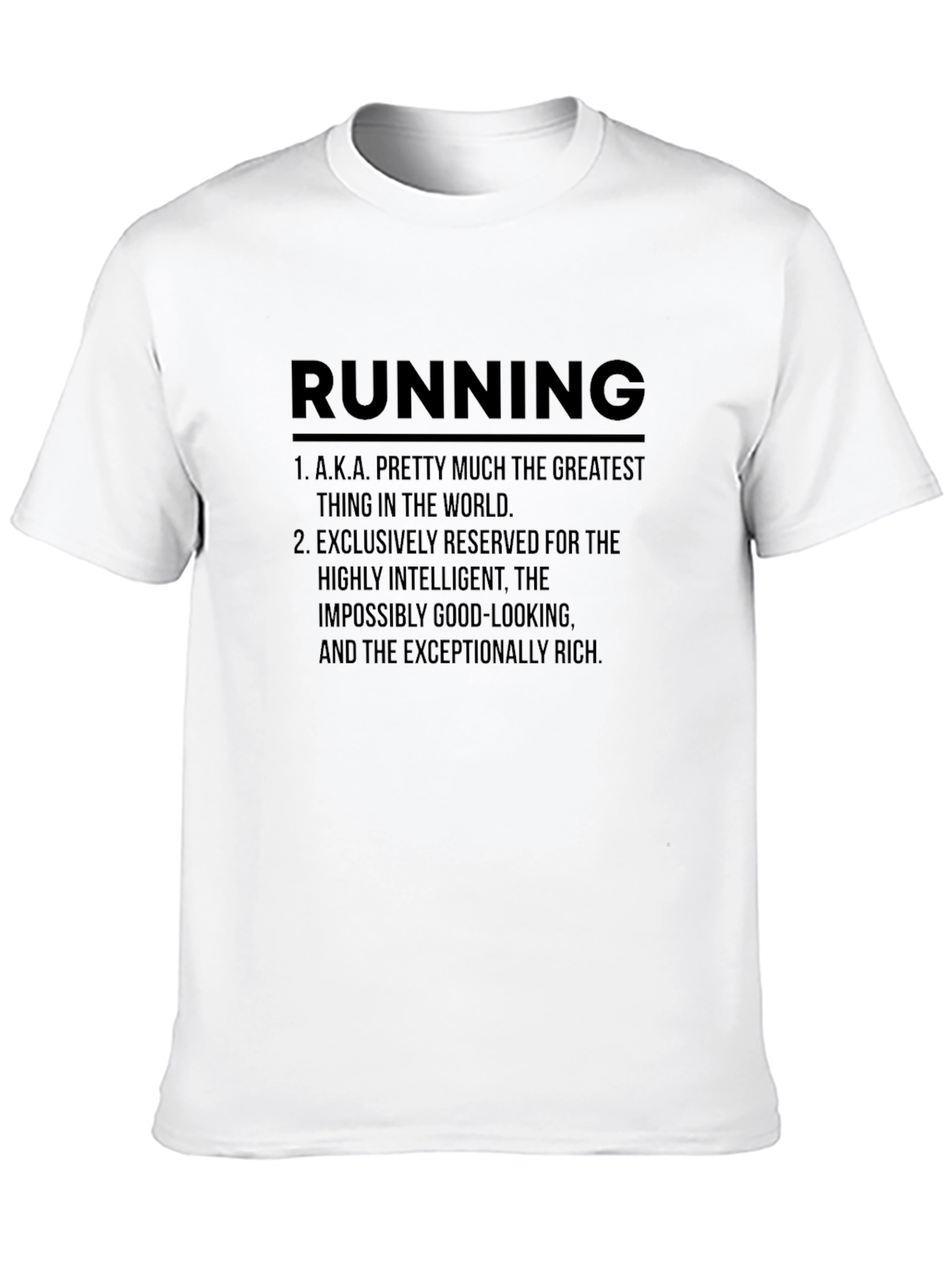 Funny Running T-Shirt - Intelligent & Rich
