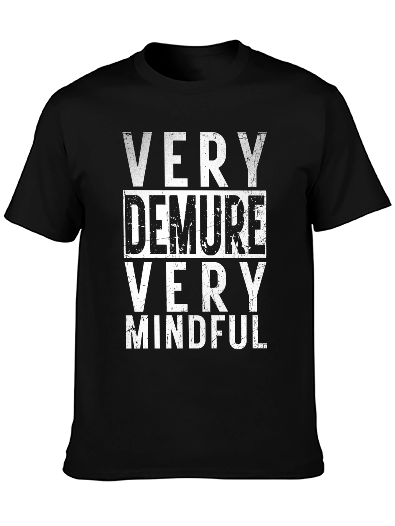 Very Demure Very Mindful Graphic Tee - Black