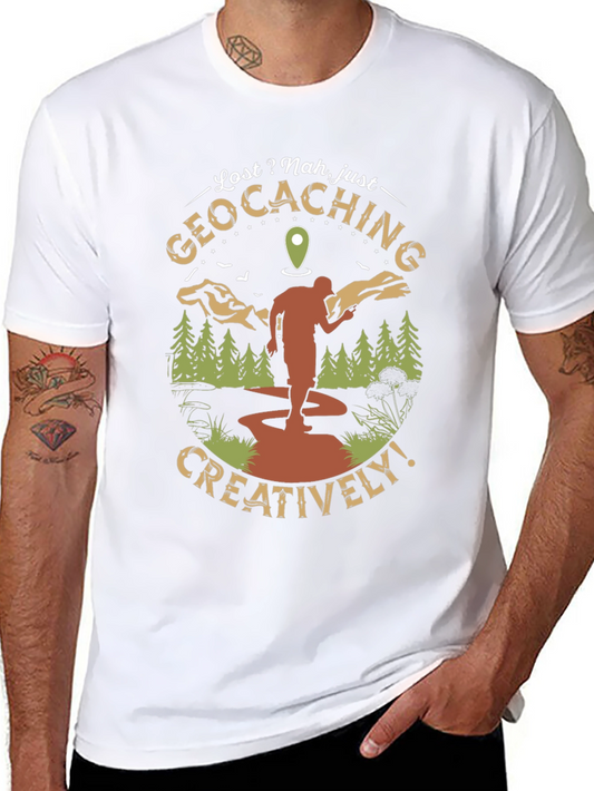 Geocaching Adventure T-Shirt - Lost? Nah Just Exploring!