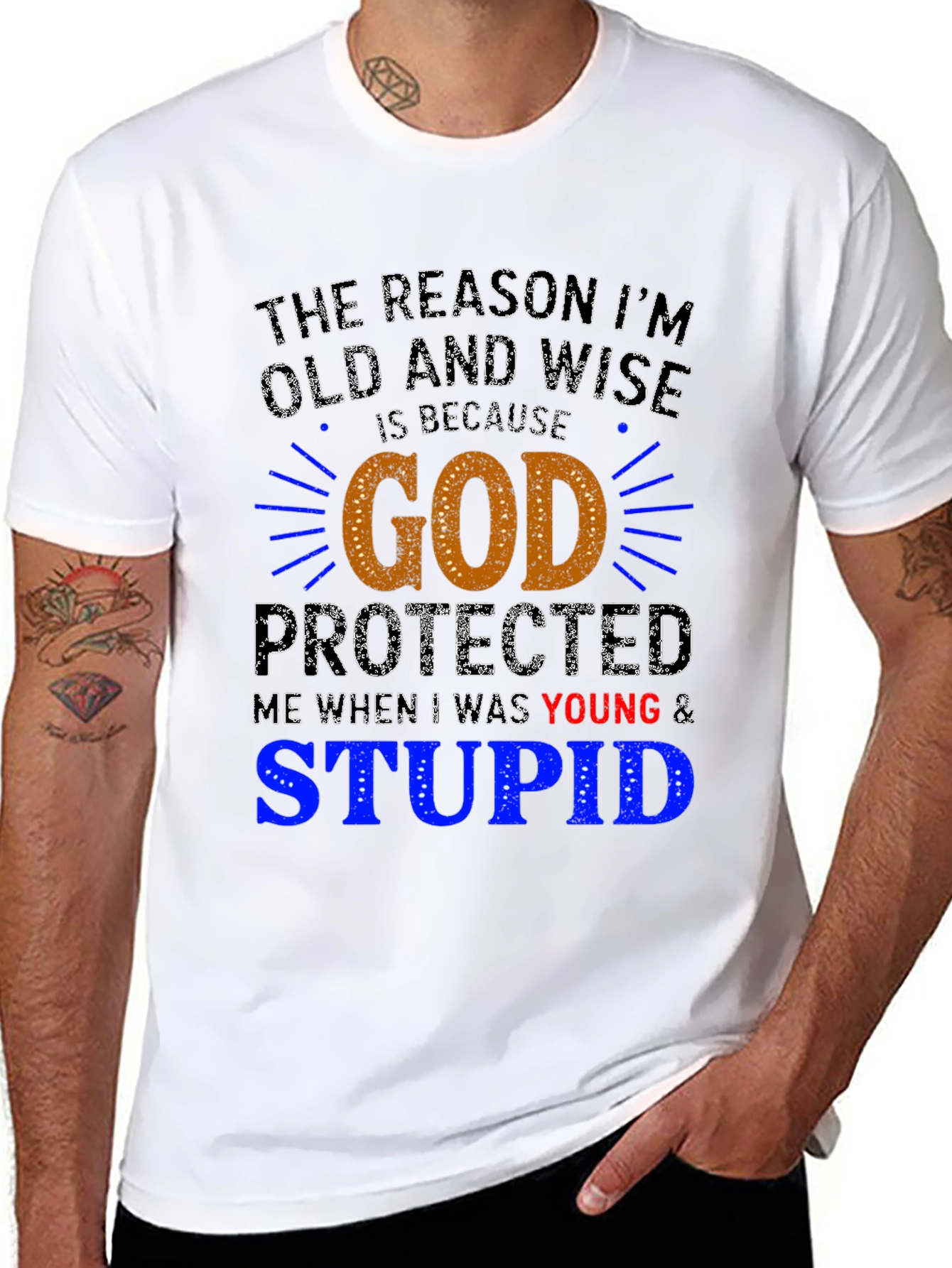 Old and Wise T-Shirt - God Protected Me