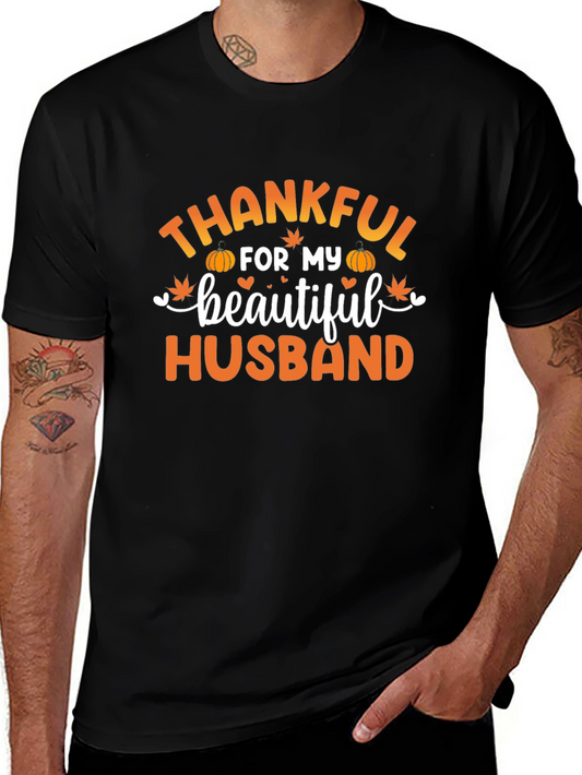 Thankful for My Beautiful Husband T-Shirt