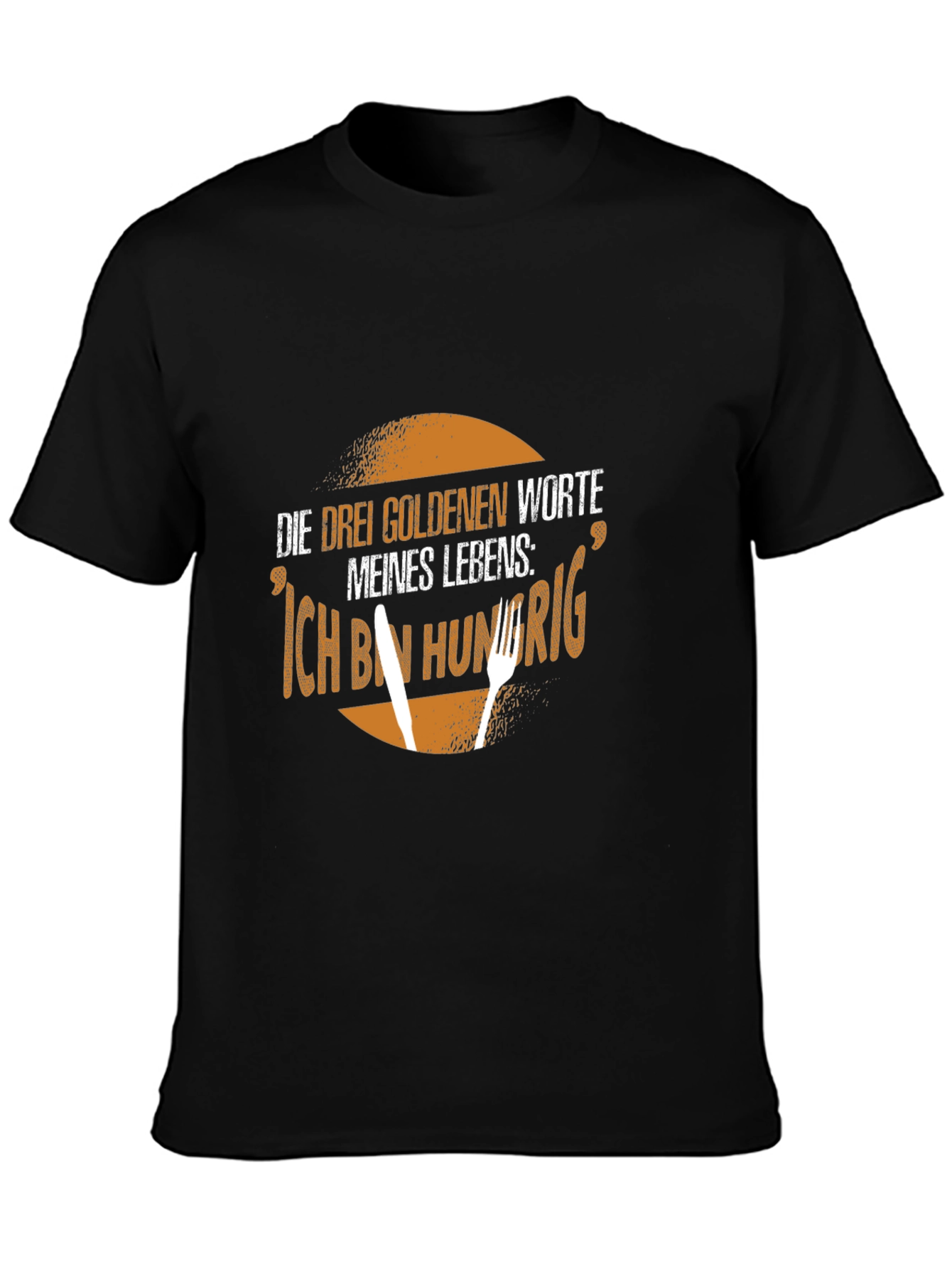 Ich Bin Hungrig T-Shirt - German Hunger Slogan Tee