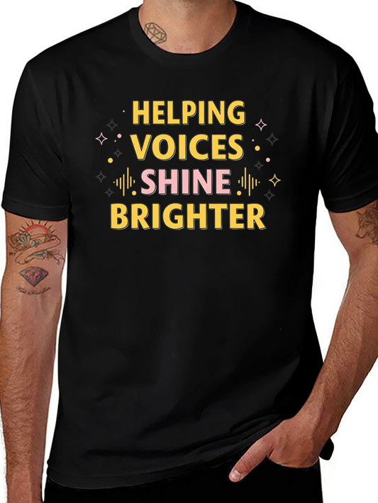 Helping Voices Shine Brighter T-Shirt