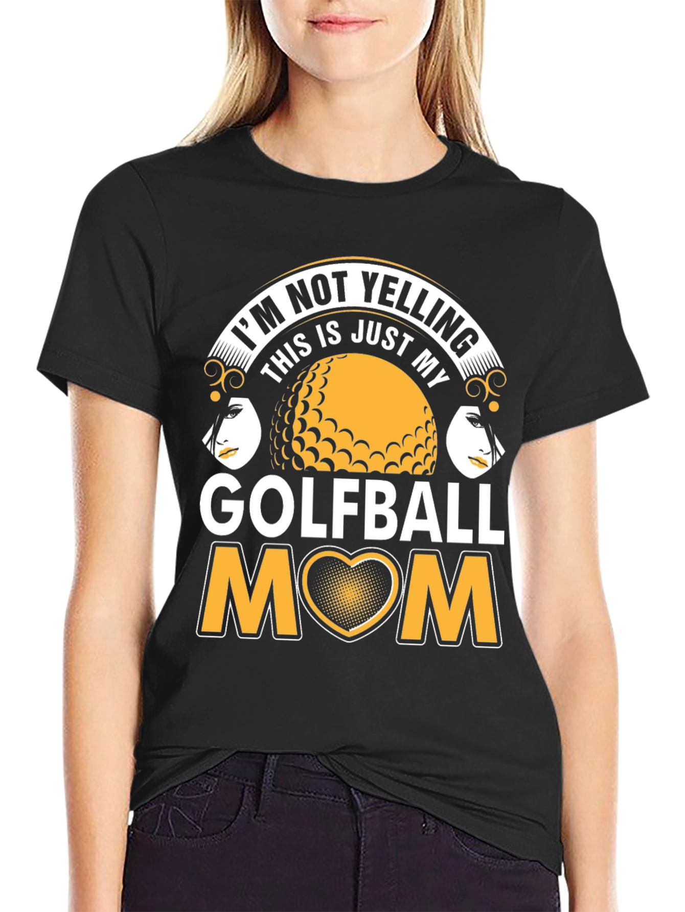 Golfball Mom T-Shirt - Im Not Yelling