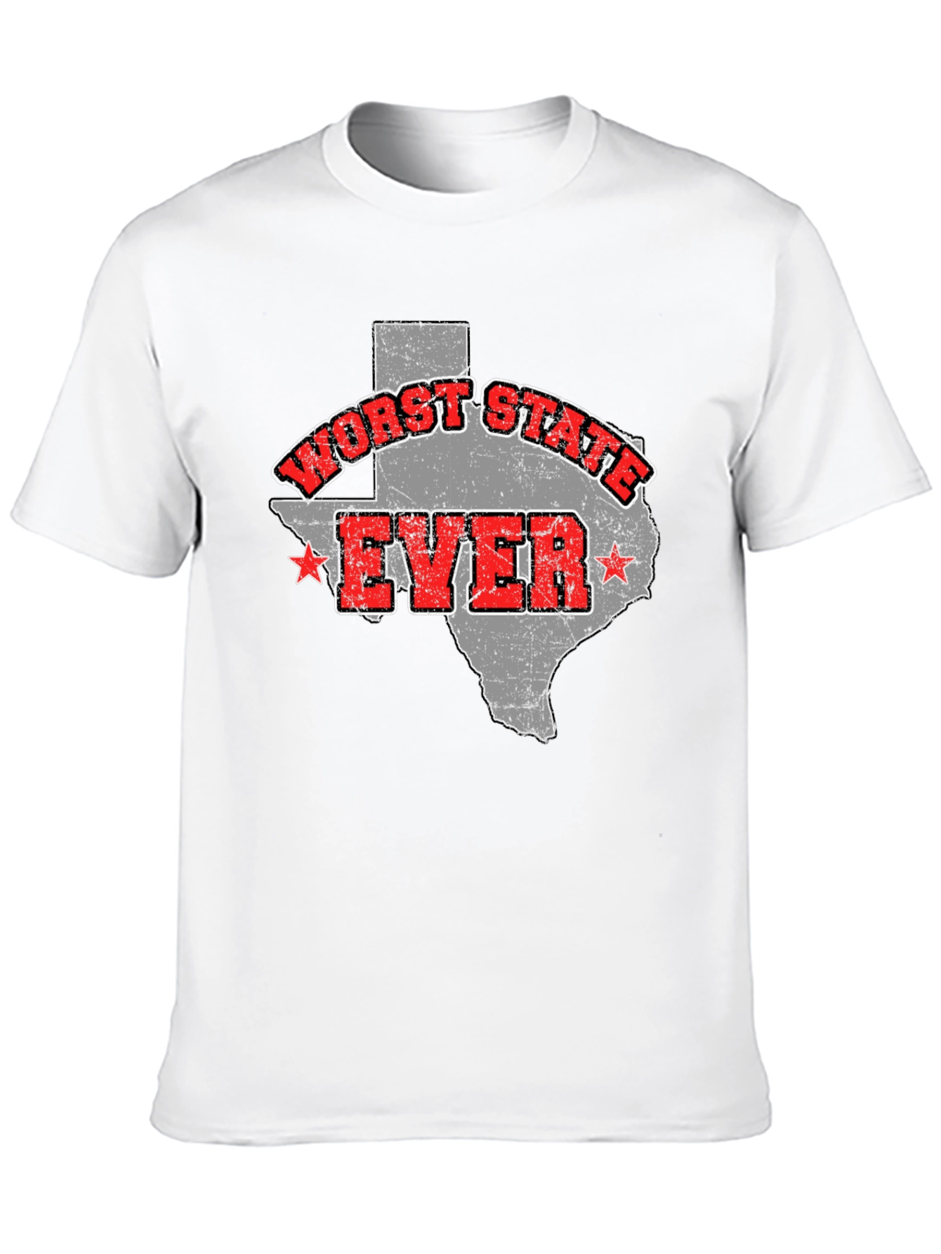 Worst State Ever Texas Graphic T-Shirt