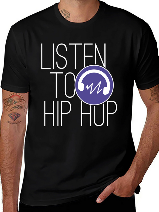 Listen To Hip Hop Black Graphic T-Shirt