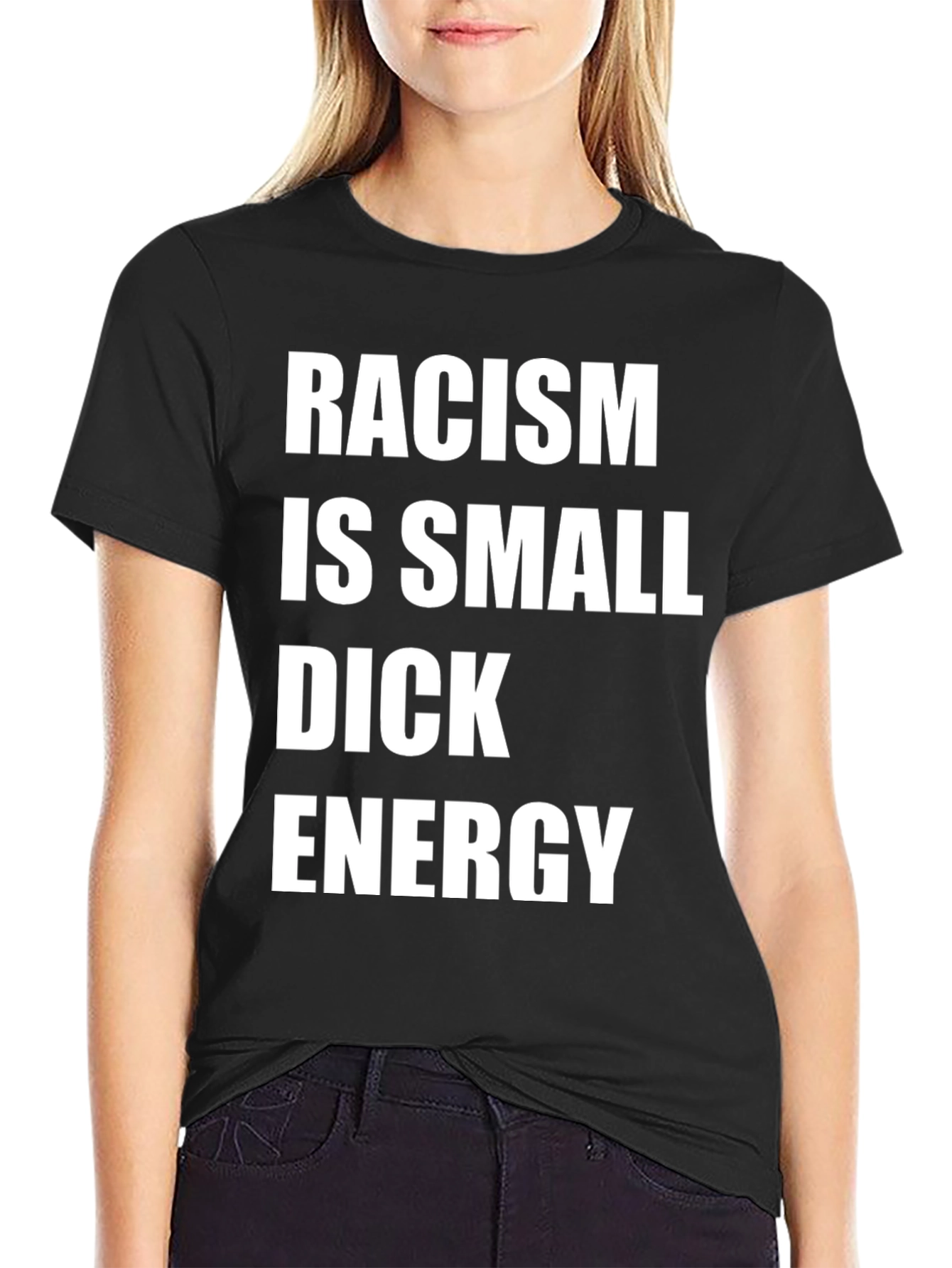 Racism is Small Dick Energy Graphic Tee