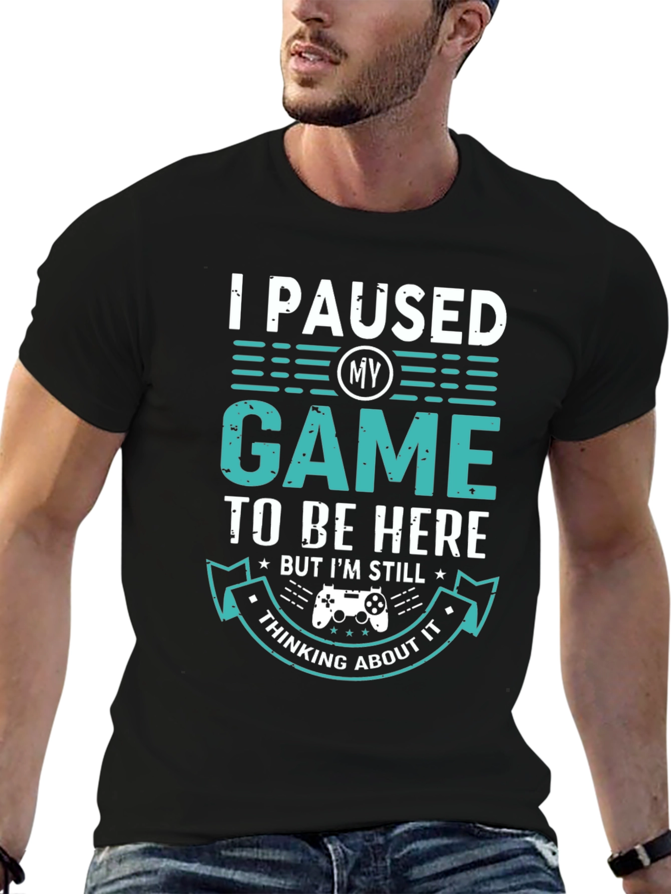 I Paused My Game T-Shirt - Gamer Apparel