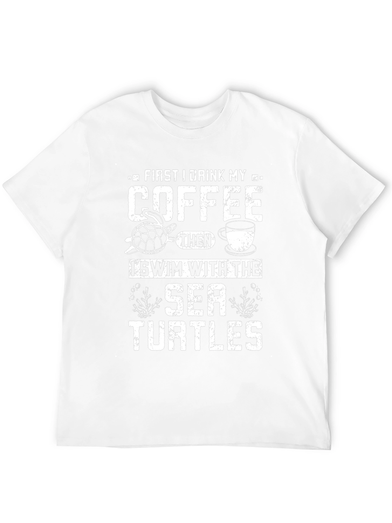 Drink Coffee Swim with Sea Turtles Graphic Tee
