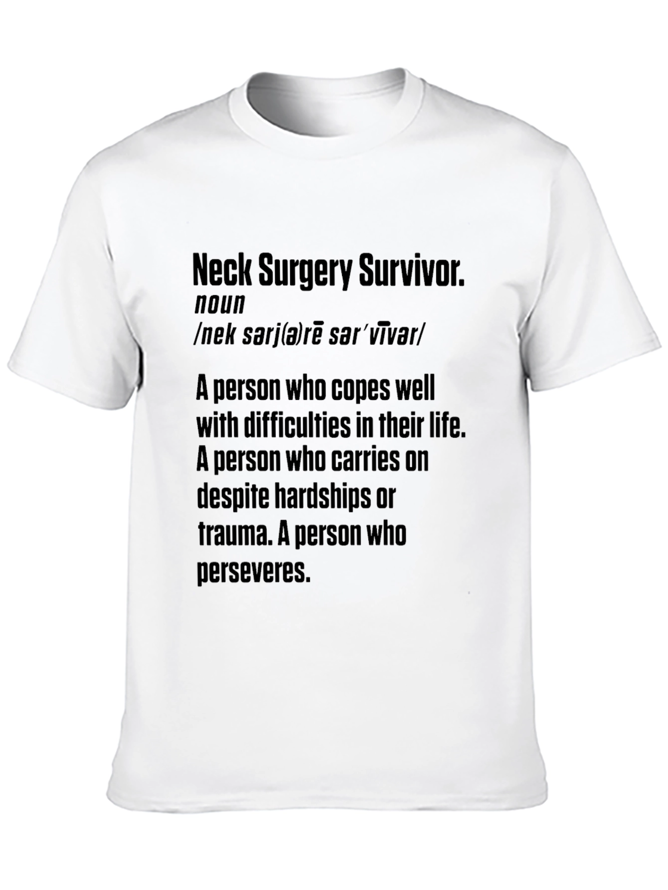 Neck Surgery Survivor Black T-Shirt