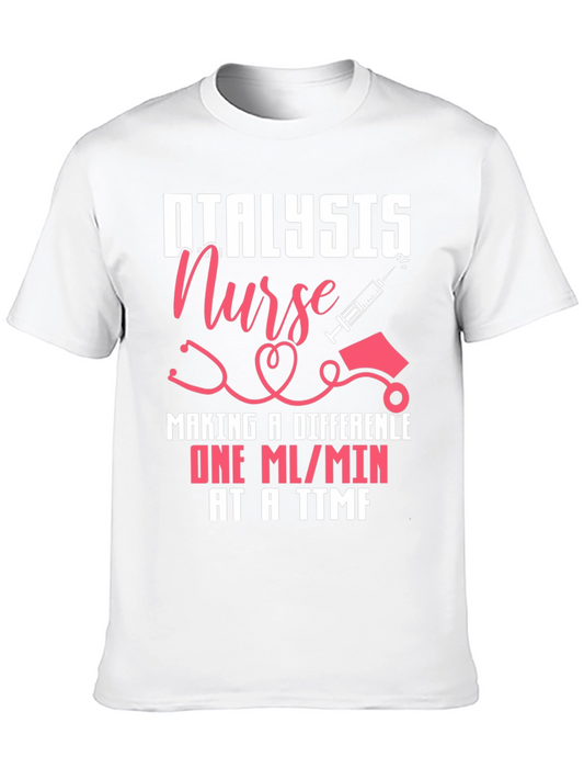 Dialysis Nurse T-Shirt - Making a Difference