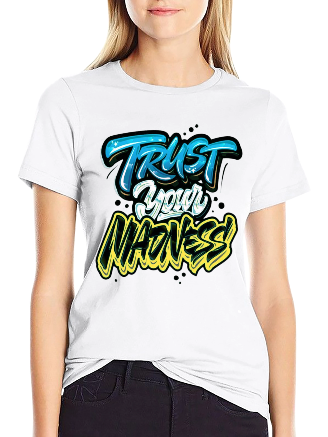 Trust Your Madness Graphic Tee