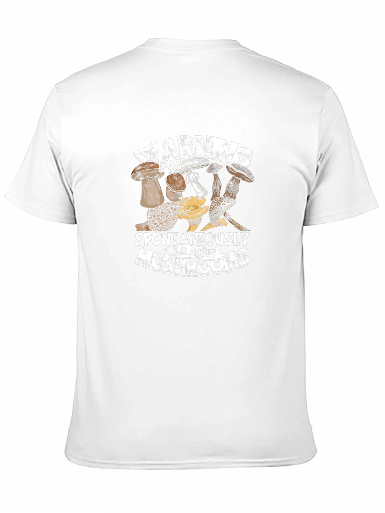 Warning May Spontaneously Talk About Mushrooms T-Shirt