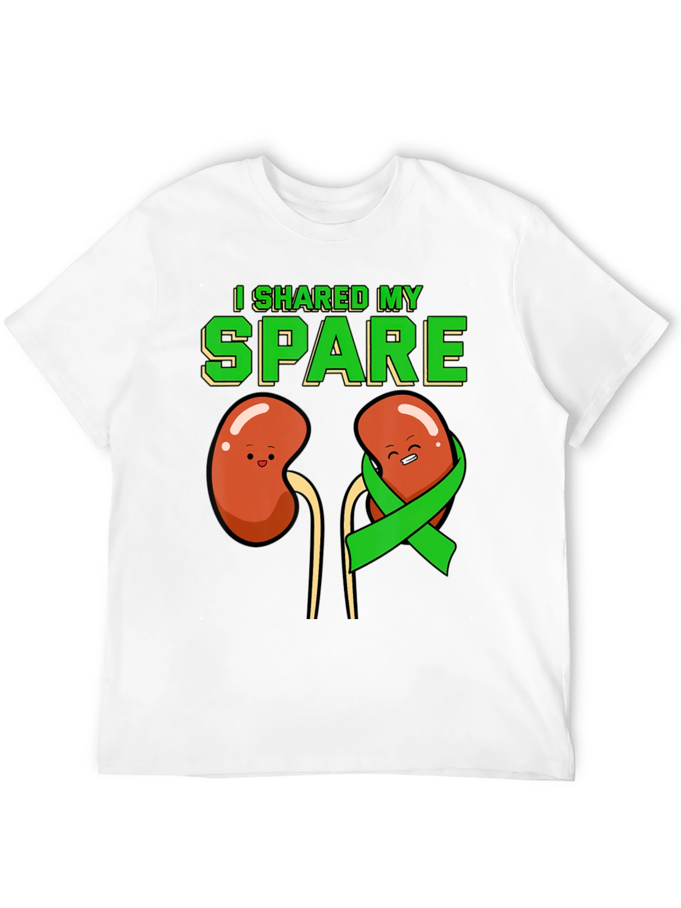I Shared My Spare Kidney Donor T-Shirt