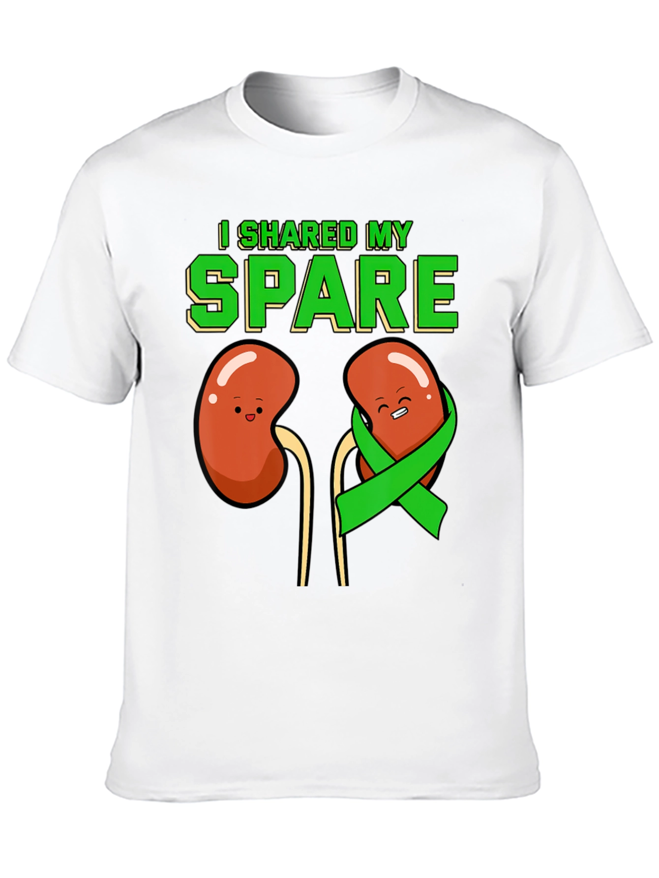 I Shared My Spare Kidney Donor T-Shirt