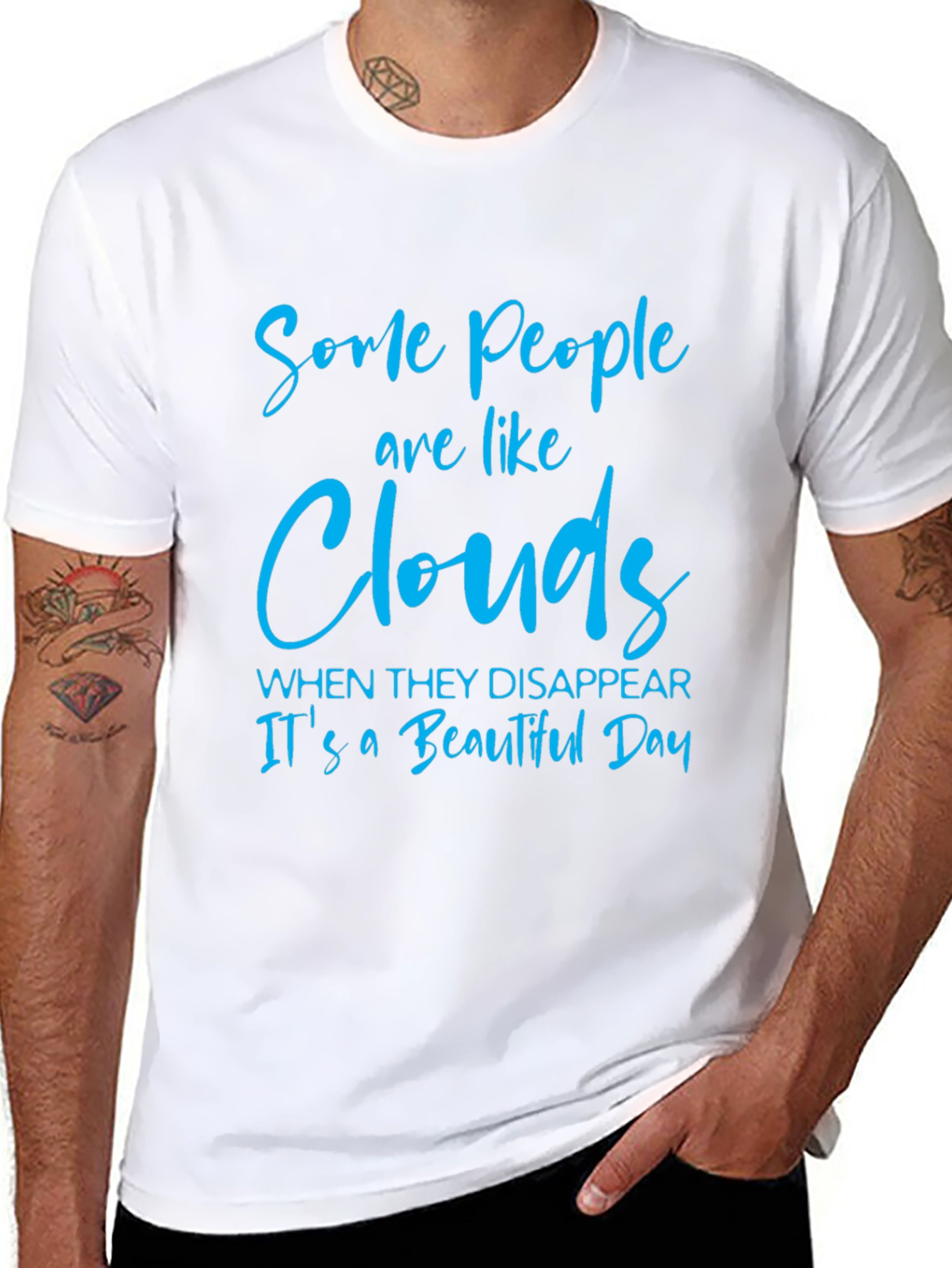 Some People are Like Clouds T-Shirt