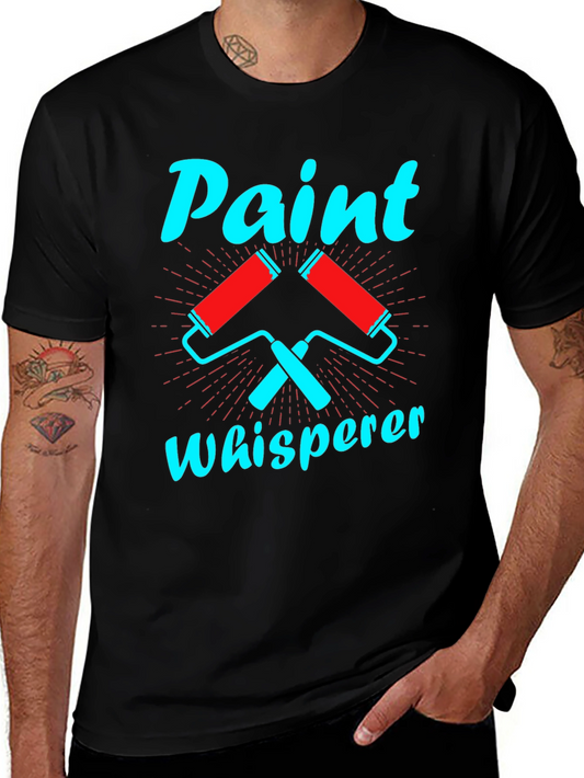Paint Whisperer Graphic Tee - Painters Humor