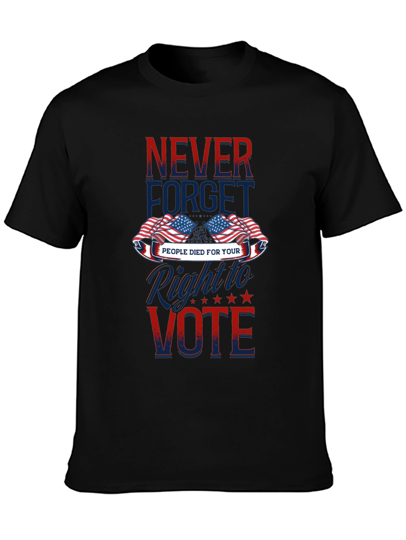 Never Forget Patriotic Vote T-Shirt