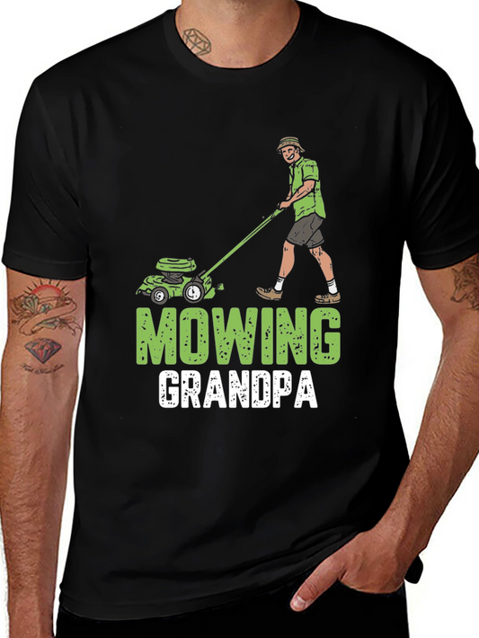 Mowing Grandpa T-Shirt - Lawn Care Humor