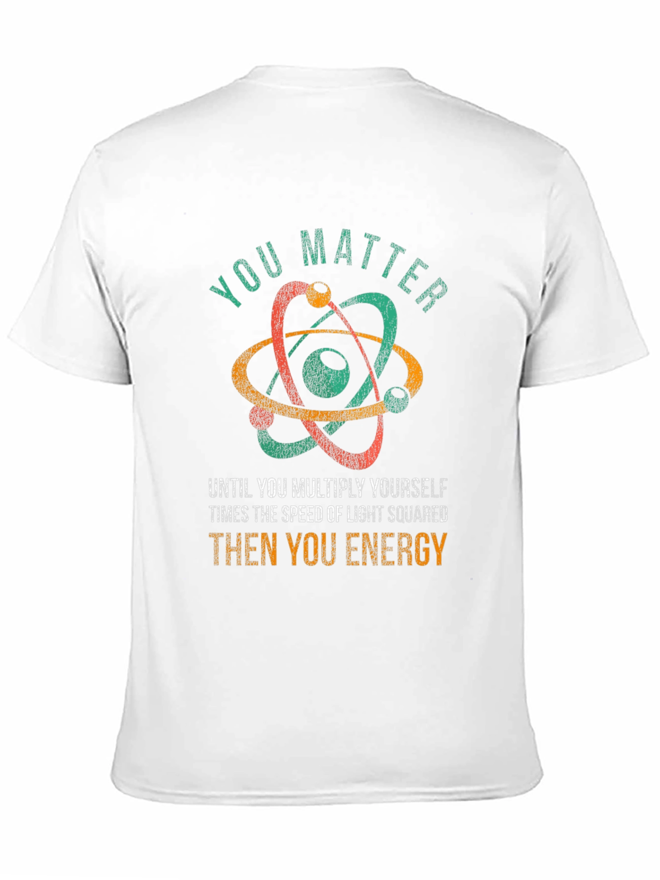 You Matter Science T-Shirt
