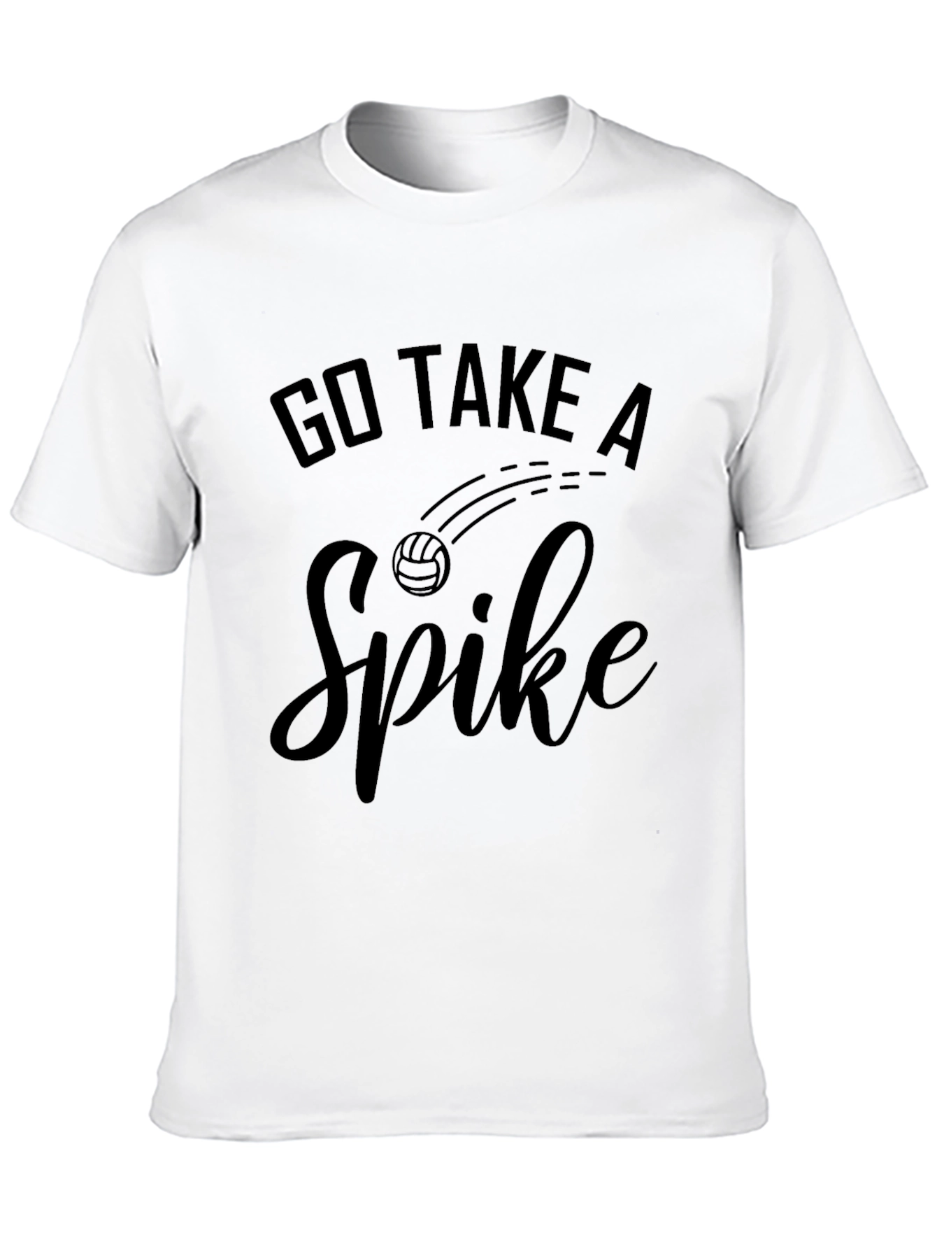 Go Take a Spike T-Shirt - Volleyball Gift