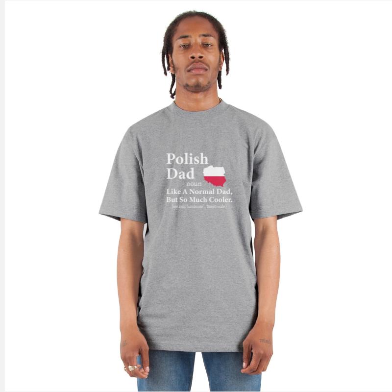 Polish Dad Like A Normal Dad Polska Father