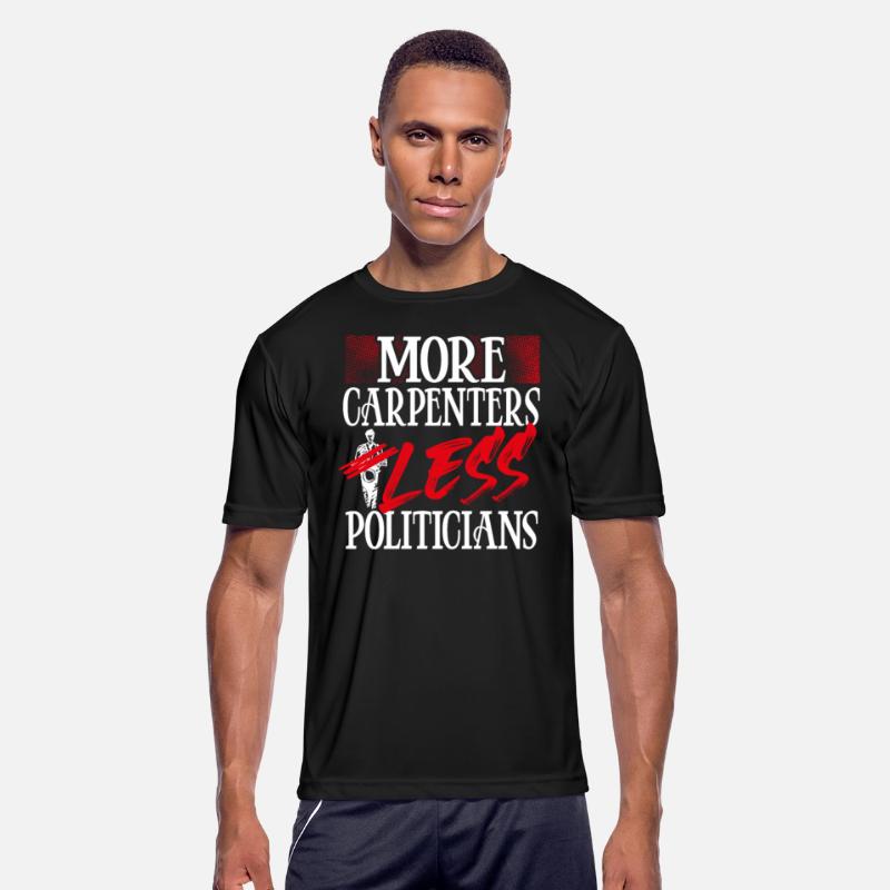 Political Humor Carpenter Gift More Carpenters