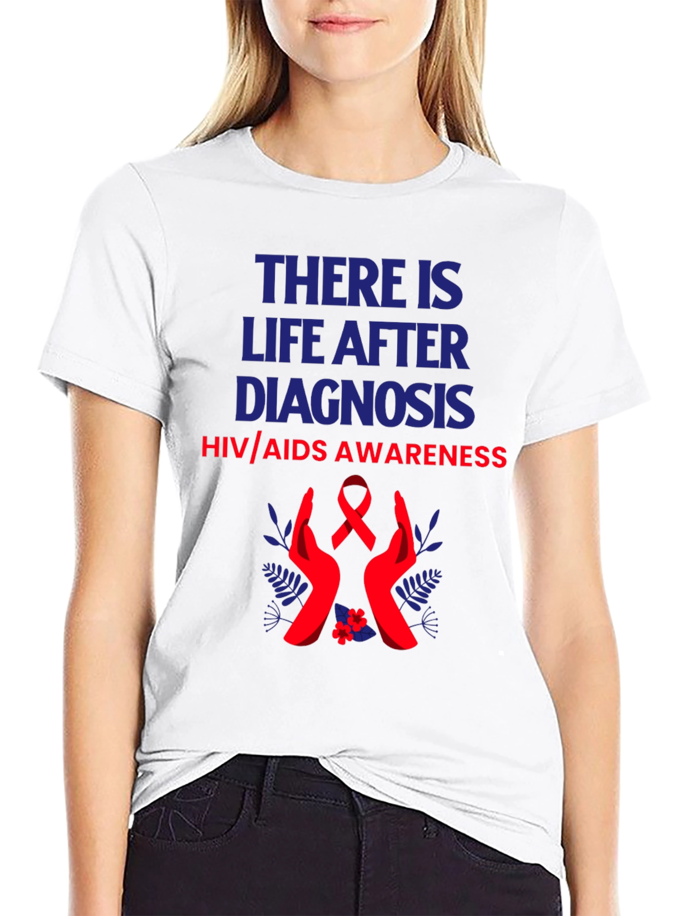 HIV/AIDS Awareness T-Shirt: Life After Diagnosis