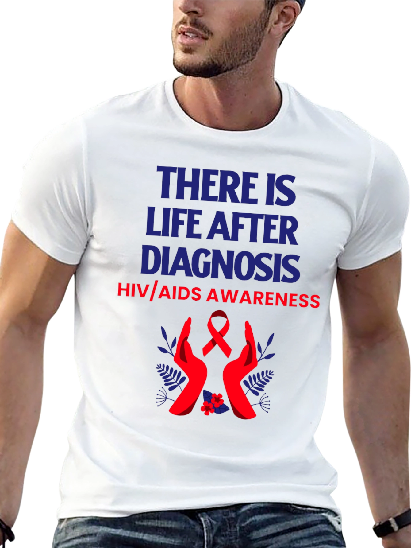 HIV/AIDS Awareness T-Shirt: Life After Diagnosis