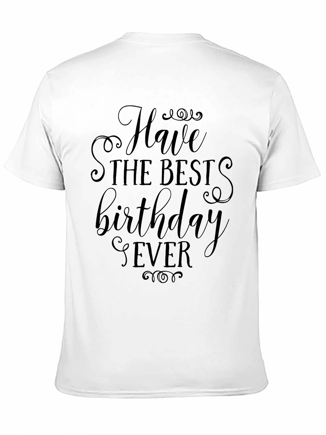 Best Birthday Ever Black T-Shirt