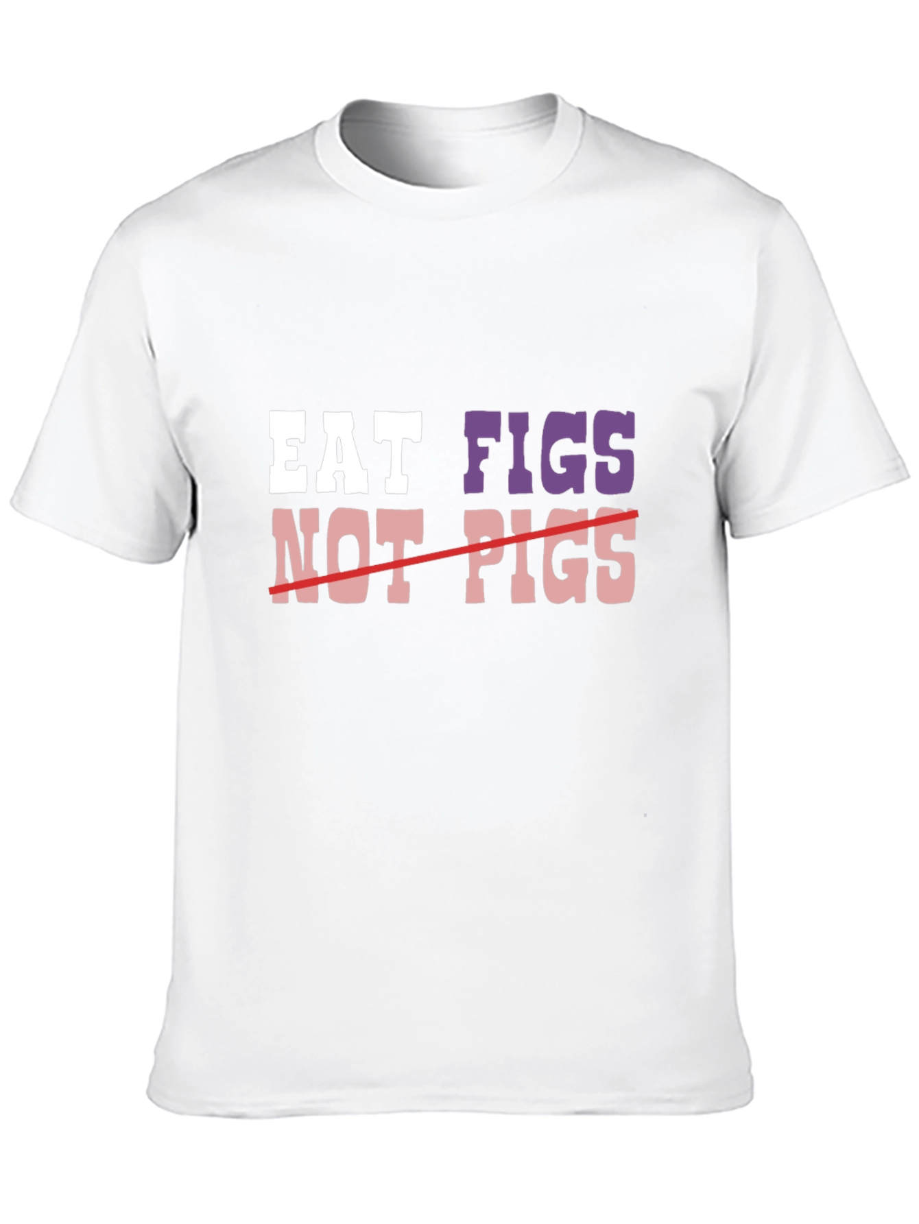 Eat Figs Not Pigs Graphic Tee - Vegan T-Shirt