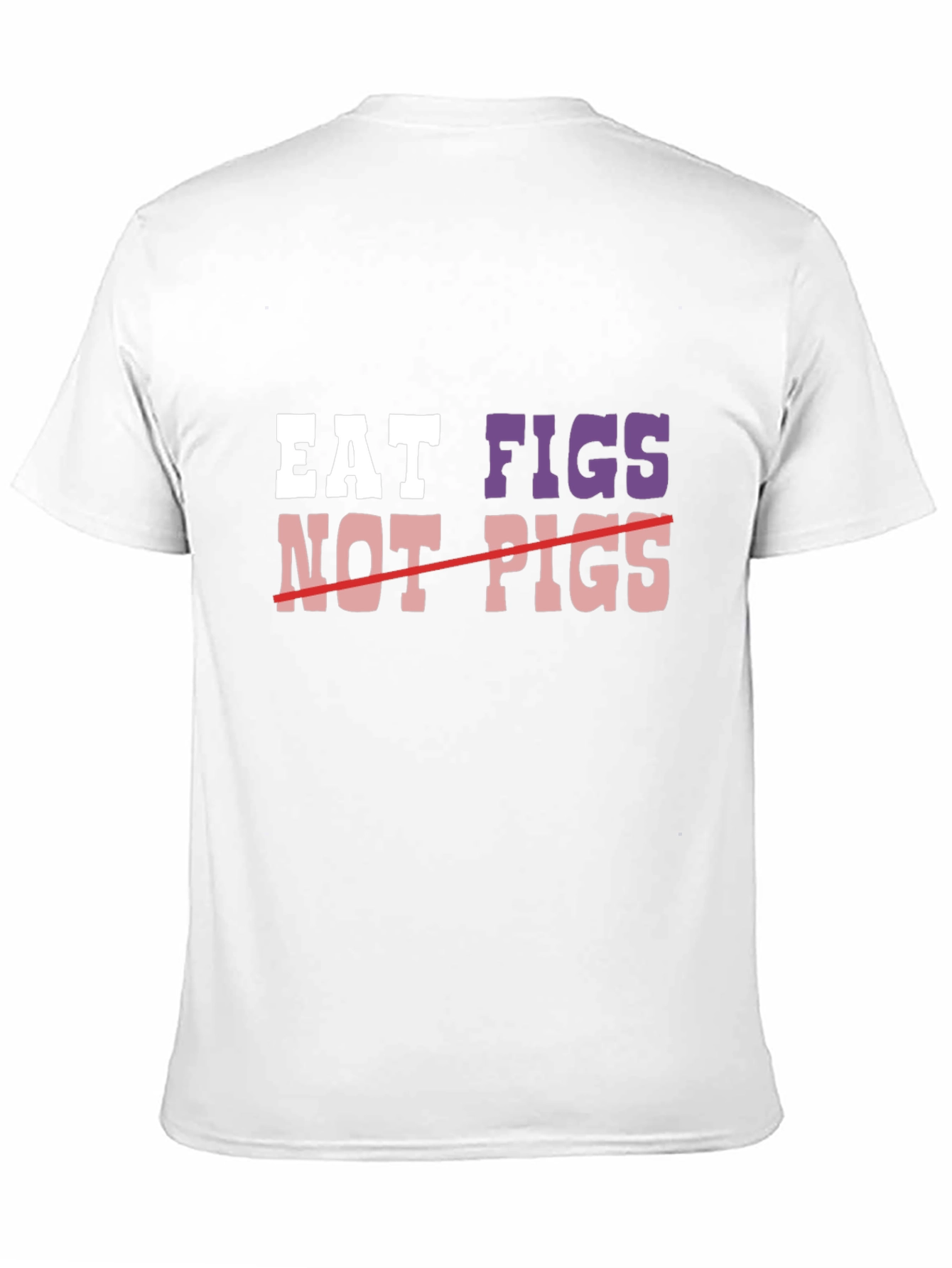 Eat Figs Not Pigs Graphic Tee - Vegan T-Shirt