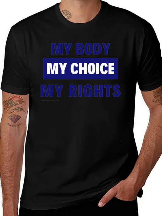 My Body My Choice My Rights Graphic Tee